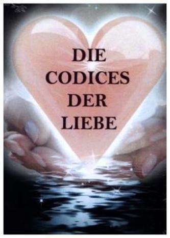 Die Codices der Liebe