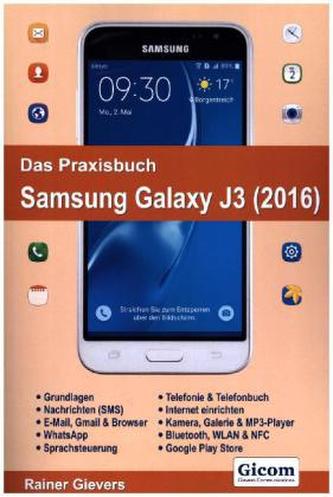 Das Praxisbuch Samsung Galaxy J3