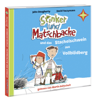 Stinker und Matschbacke und das Stachelschwein aus Vollblödberg, 1 Audio-CD