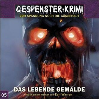 Gespenster-Krimi - Das lebende Gemälde, 1 Audio-CD