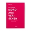 Mord aus Versehen