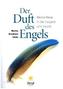 Der Duft des Engels