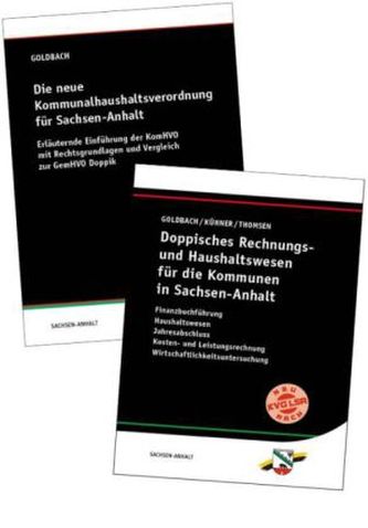 Doppisches Rechnungs- und Haushaltswesen für die Kommunen in Sachsen-Anhalt. Die neue Kommunalhaushaltsverordnung für Sachsen-An