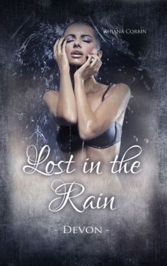 Lost in the Rain