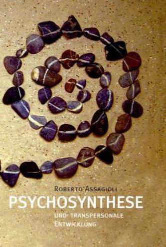 Psychosynthese und transpersonale Entwicklung
