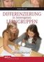 Differenzierung in heterogenen Lerngruppen, m. CD-ROM