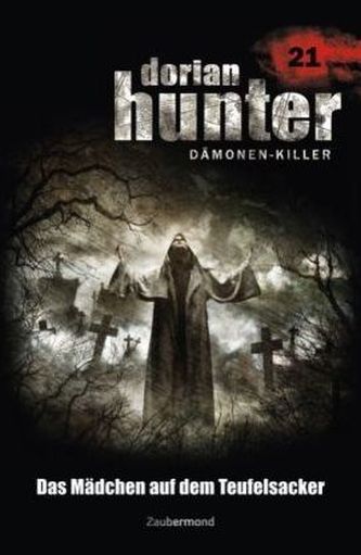 Dorian Hunter - Das Mädchen auf dem Teufelsacker