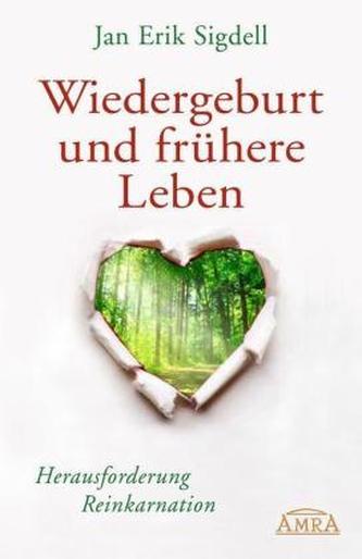 Wiedergeburt und frühere Leben