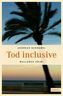 Tod inclusive
