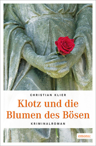 Klotz und die Blumen des Bösen