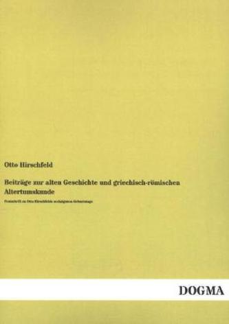 Beiträge zur alten Geschichte und griechisch-römischen Altertumskunde