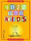 Jazz for kids, für Klavier