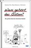 Wem gehört der Osten?