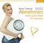 Abnehmen, Audio-CD