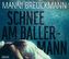 Schnee am Ballermann, 6 Audio-CDs