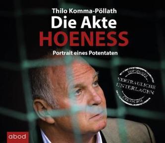 Die Akte Hoeneß, 6 Audio-CDs