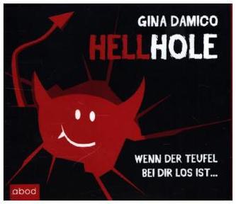 Hellhole - Wenn der Teufel bei dir los ist ..., 6 Audio-CDs