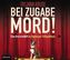 Bei Zugabe Mord!, Audio-CD