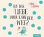 Ist das Liebe oder kann der weg?, 6 Audio-CDs
