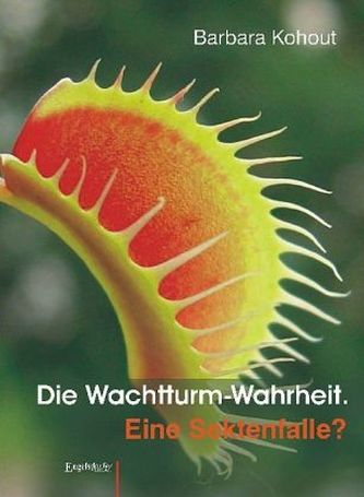 Die Wachtturm-Wahrheit