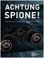 Achtung Spione! Essays