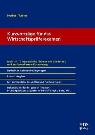 Kurzvorträge für das Wirtschaftsprüferexamen