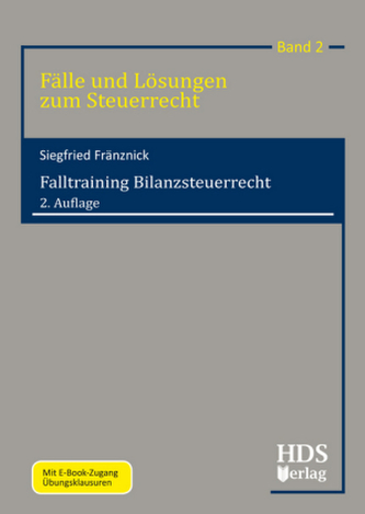Falltraining Bilanzsteuerrecht