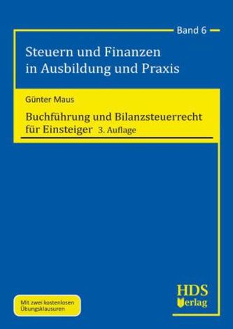 Buchführung und Bilanzsteuerrecht für Einsteiger