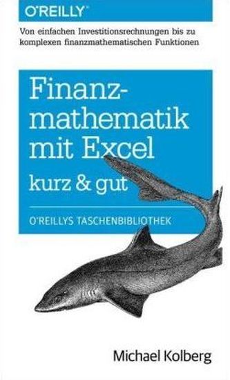 Finanzmathematik mit Excel kurz & gut