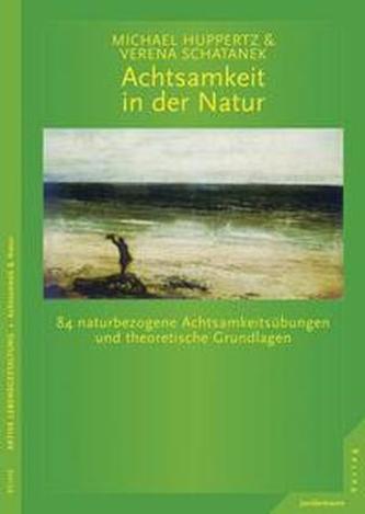 Achtsamkeit in der Natur