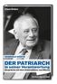 Der Patriarch in seiner Verantwortung