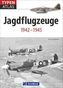 Typenatlas Jagdflugzeuge