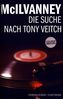 Die Suche nach Tony Veitch