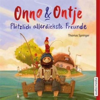 Onno und Ontje. Plötzlich allerdickste Freunde, 1 Audio-CD m. 1 Beilage