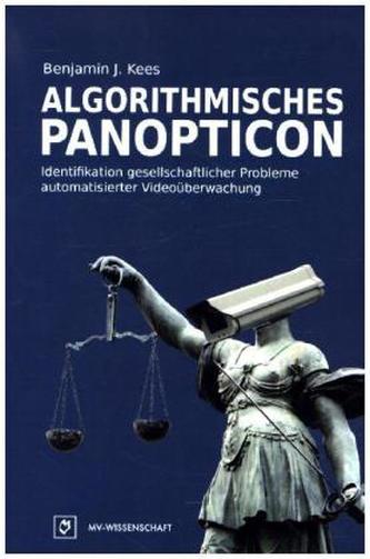 Algorithmisches Panopticon