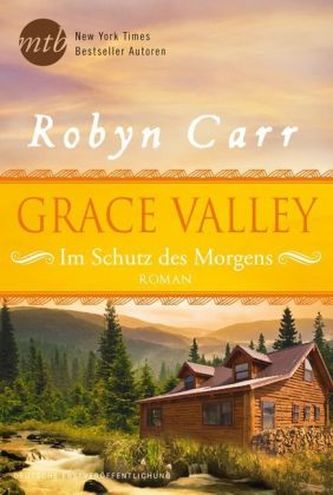 Grace Valley - Im Schutz des Morgens