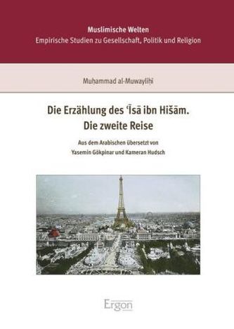 Die Erzählung des Isa ibn Hisam. Die zweite Reise