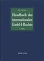 Handbuch des internationalen GmbH-Rechts