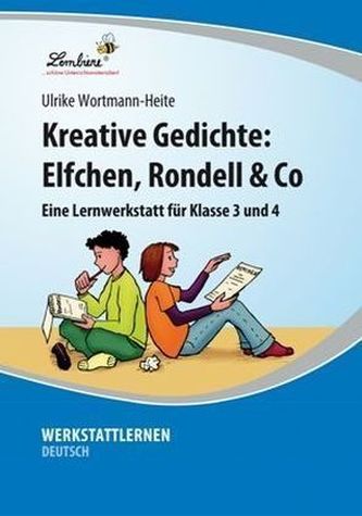 Kreative Gedichte: Elfchen, Rondell & Co