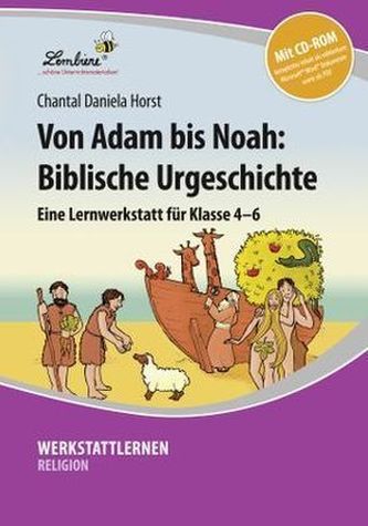 Von Adam bis Noah: Biblische Urgeschichte, m. CD-ROM