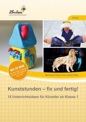 Kunststunden - fix und fertig!, m. CD-ROM