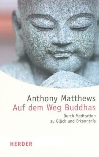 Auf dem Weg Buddhas