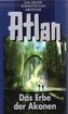 Atlan - Das Erbe der Arkonen