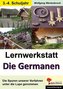 Lernwerkstatt Die Germanen (Grundschule)