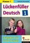 Lückenfüller Deutsch, Klasse 1