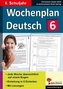 Wochenplan Deutsch, 6. Schuljahr
