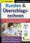 Runden & Überschlagsrechnen