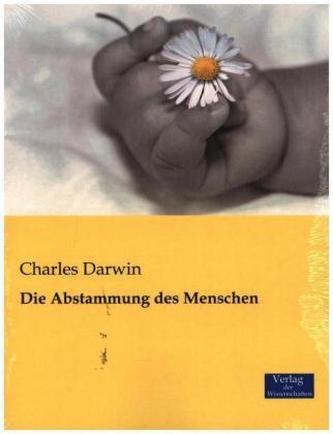 Die Abstammung des Menschen