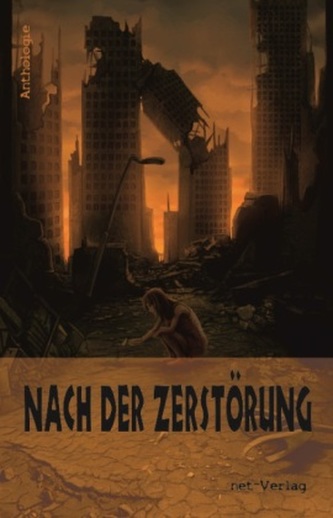 Nach der Zerstörung