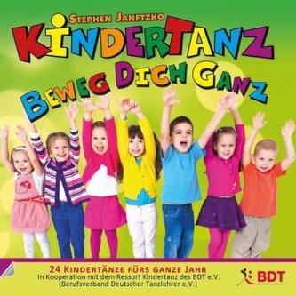 KINDERTANZ - beweg dich ganz, Audio-CD